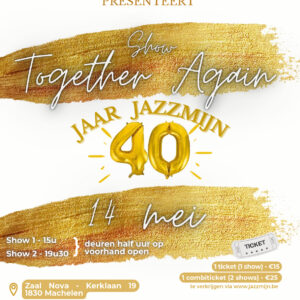 Ticketverkoop Jazzmijn Show: Together Again